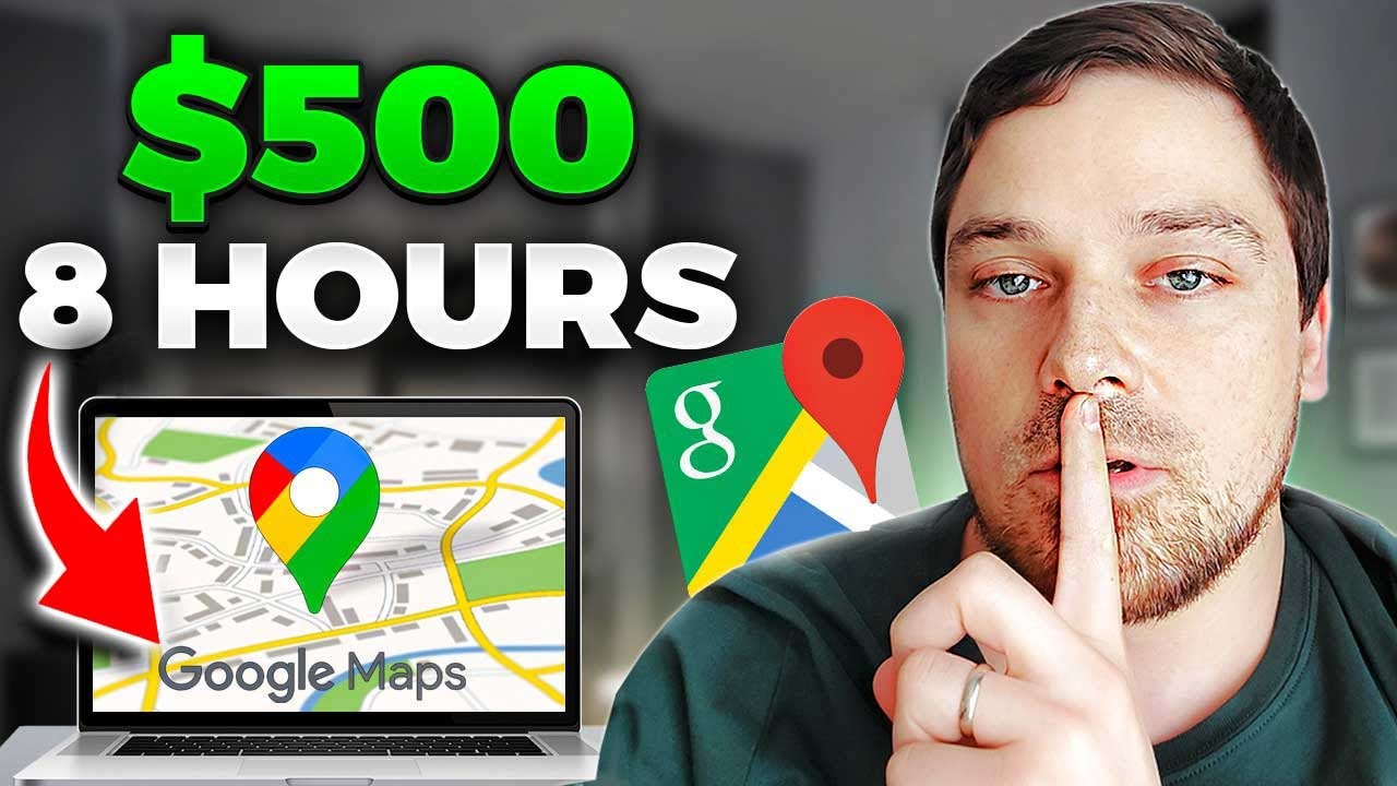I Tried A New Way To Make Money With Google Maps ($500+/Day)
