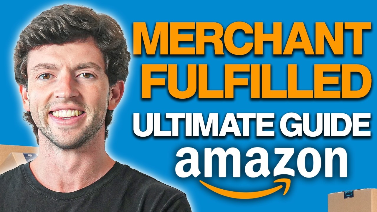 The Complete Guide To Amazon FBM In 2025 | Merchant Fulfillment Guide