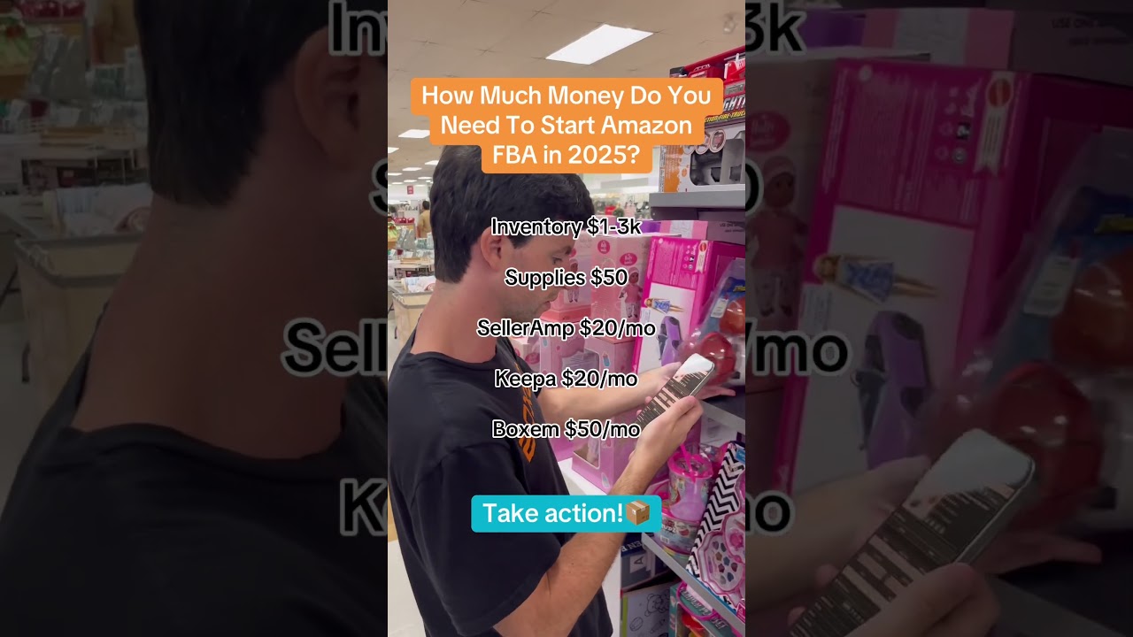 How Much Money Do You Need To Start Amazon FBA in 2025?