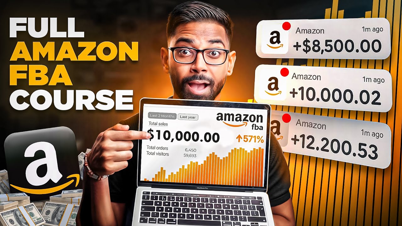Beginners Complete Amazon FBA Tutorial for 2025 (FULL COURSE)