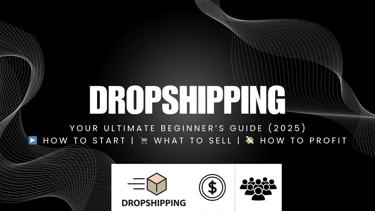Dropshipping: Your Ultimate Beginner’s Guide 2025 | How to start and profit? | KK’s Lifestyle