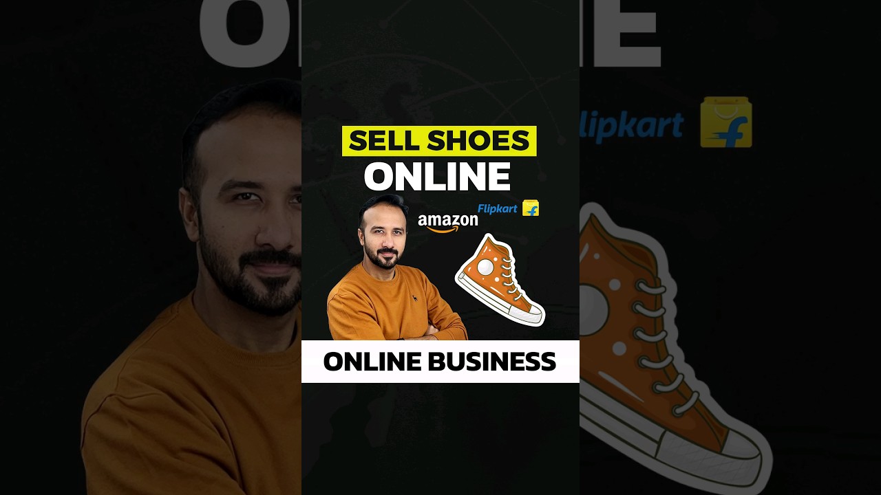 Sell Shoes Online | Online business | Amazon & Flipkart #ecommercebusiness #onlinebusiness