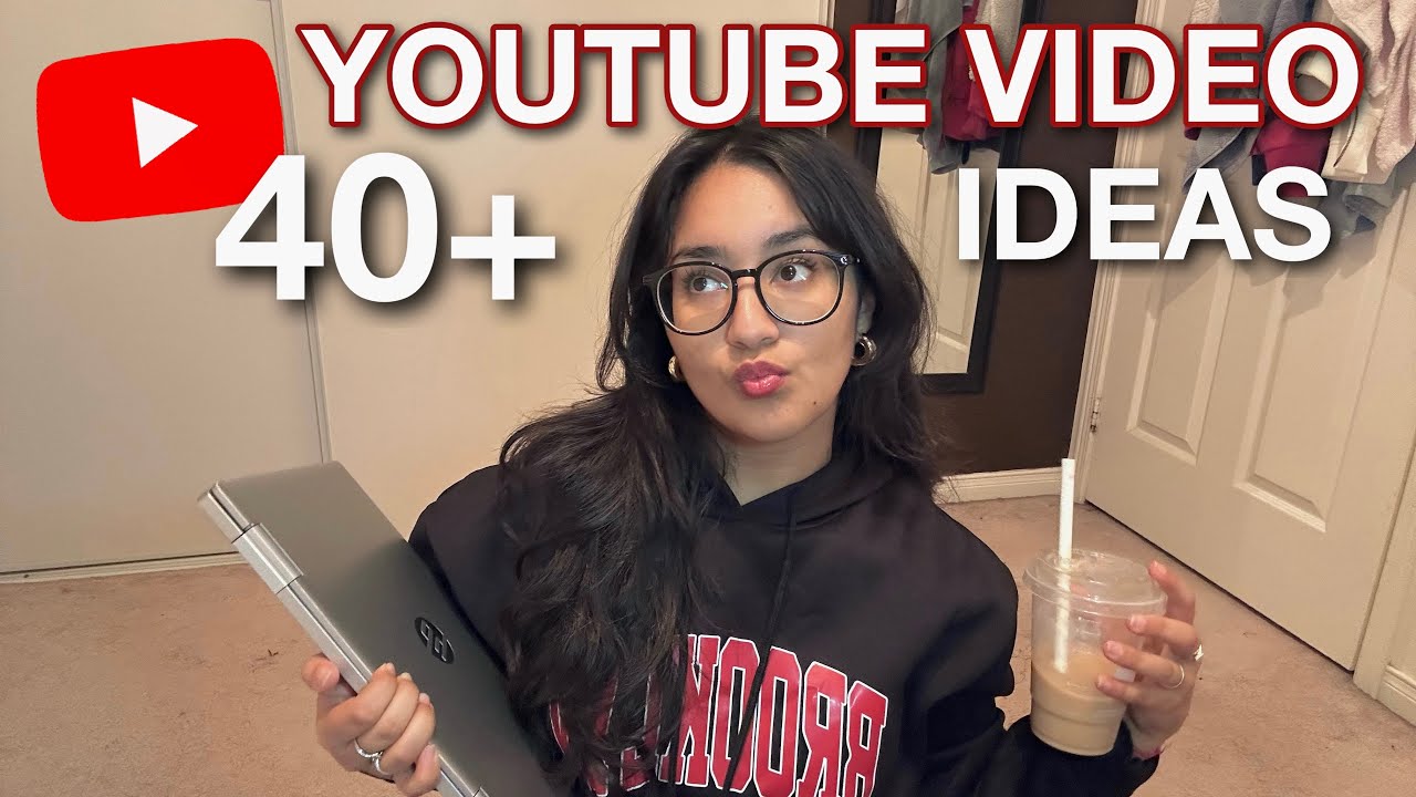 40+ VIDEO IDEAS THAT WILL MAKE YOUR YOUTUBE CHANNEL VIRAL IN 2025