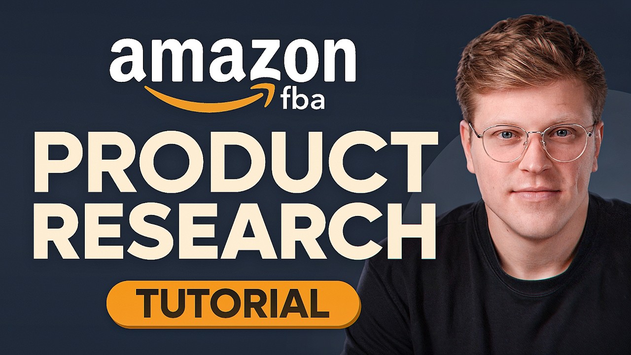 Amazon FBA Product Research Tutorial 2025