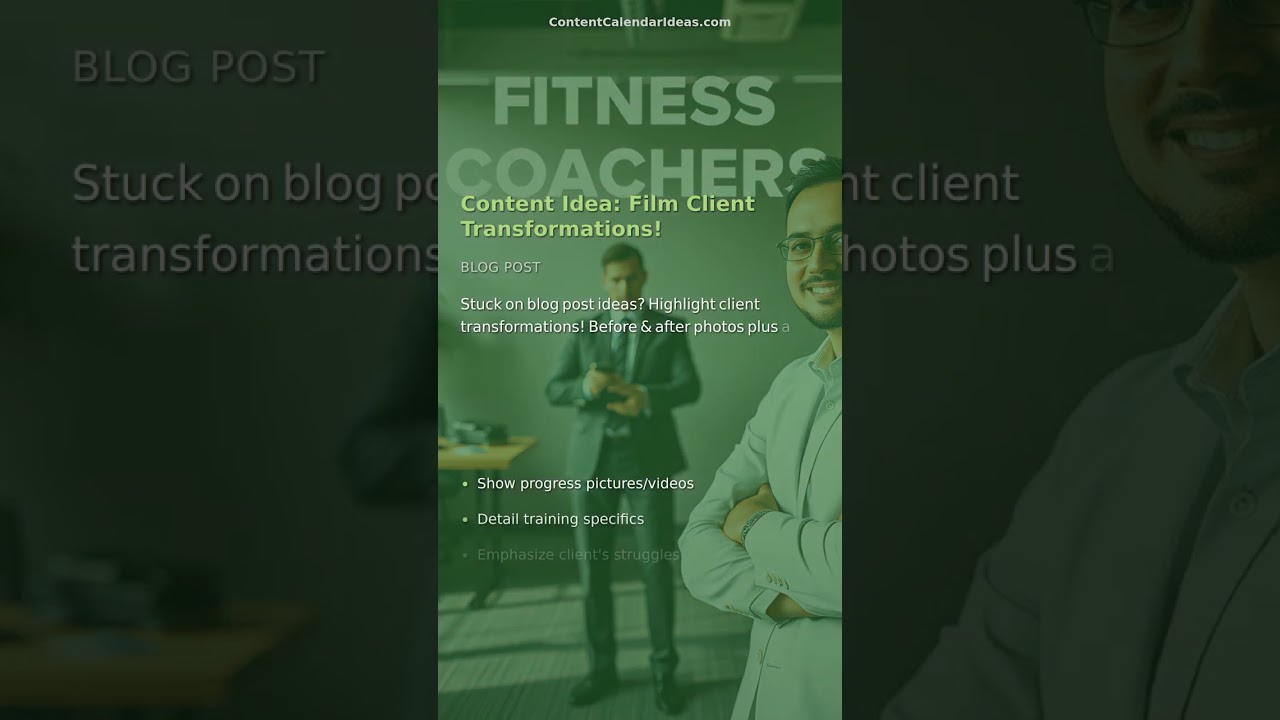 Content Idea: Film Client Transformations!
